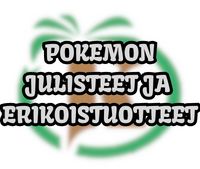 Pokemon - Julisteet ja erikoistuotteet